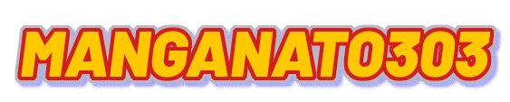 Manganato303: Situs Manganato 303 Terbaru Update Setiap Hari